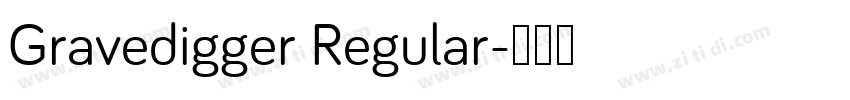 Gravedigger Regular字体转换